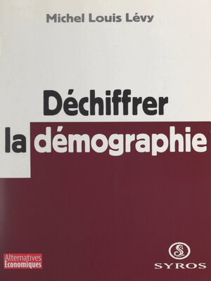 cover image of Déchiffrer la démographie
